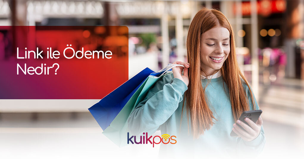 Link ile Ödeme Nedir?